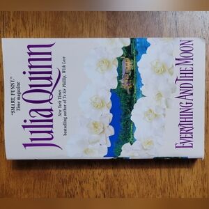 Everything and the Moon by Julia Quinn
